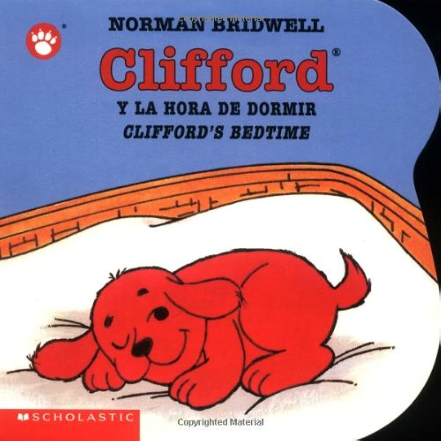 Clifford’s Bedtime / Clifford y la hora de dormir