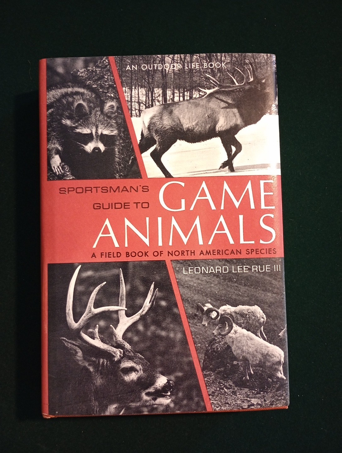 Sportsman’s Guide to Game Animals by Leonard Lee Rue III (1969 HC) 2nd Printing