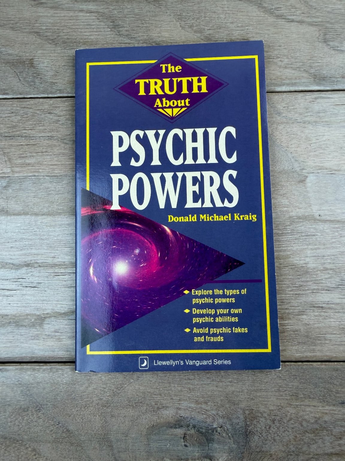 Truth About Psychic Powers Donald Michael Kraig 1994 First Printing Llewellyn