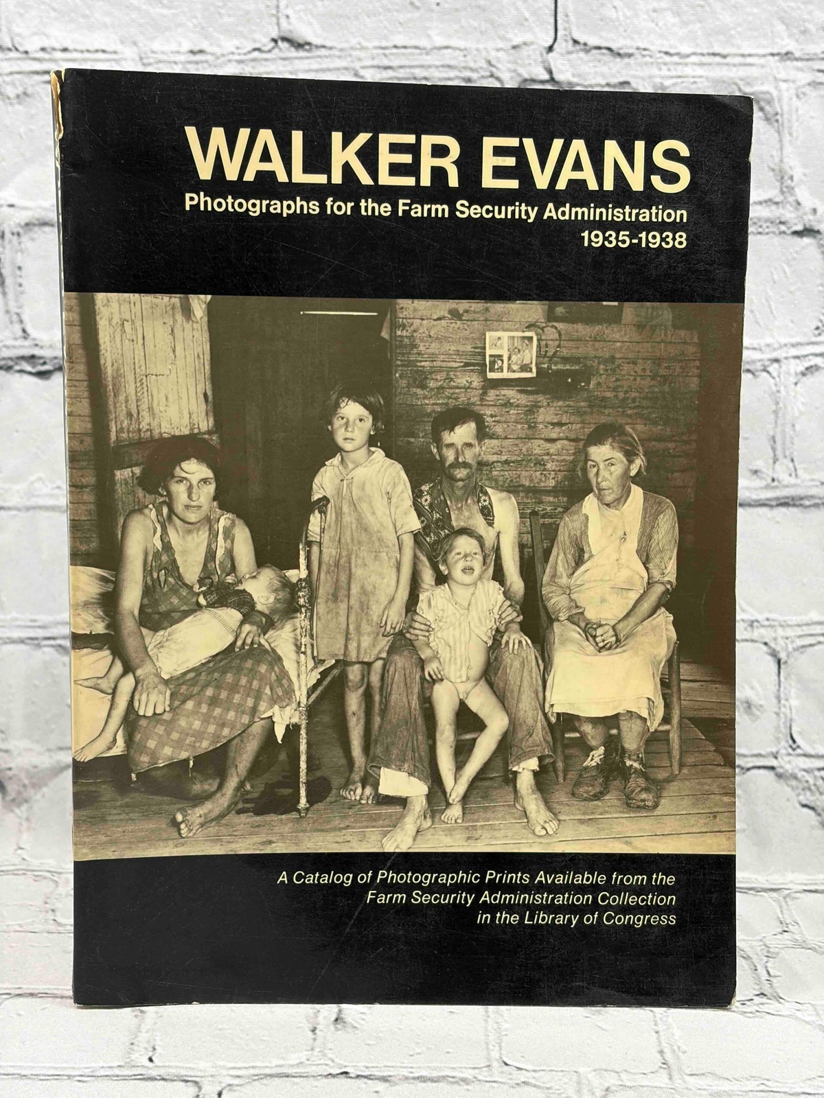 Walker Evans: A Catalog of Photographic Prints Available from the Farm Security