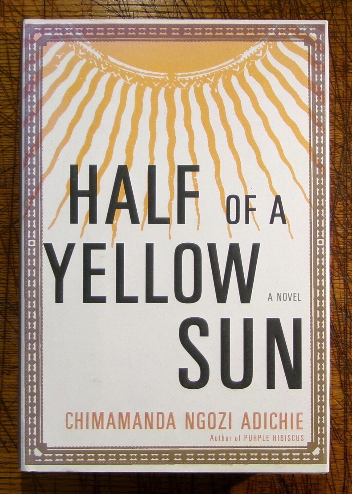 Chimamanda Ngozi Adichie / Half of a Yellow Sun 1st Edition 2006