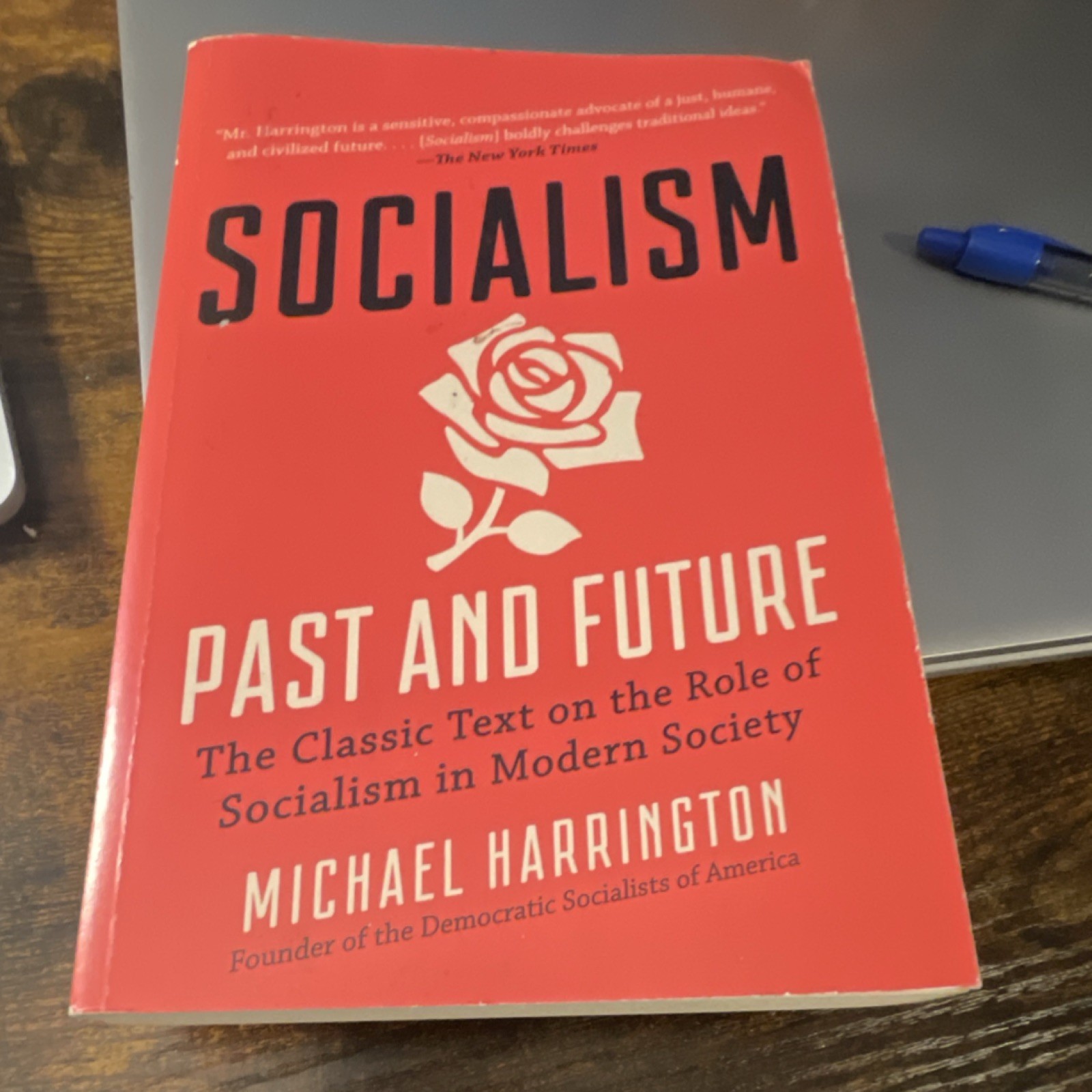 Arcade Publishing Michael Harrington Socialism Past and Future Paperback English