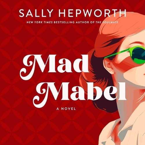 Sally Hepworth Mad Mabel (CD)