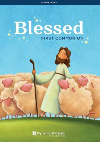 Blessed: First Communion (Leader Guide) – Paperback By Matthew Kelly – GOOD
