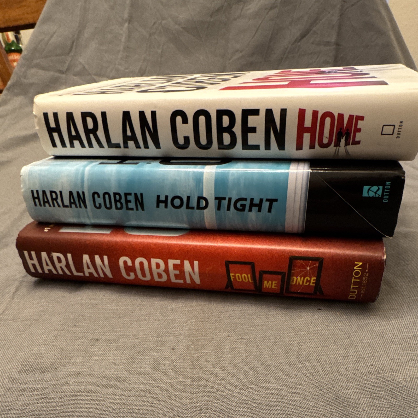 Lot of 3 Harlan Coben Hardback Books Fool Me Once; Hold Tight; Home