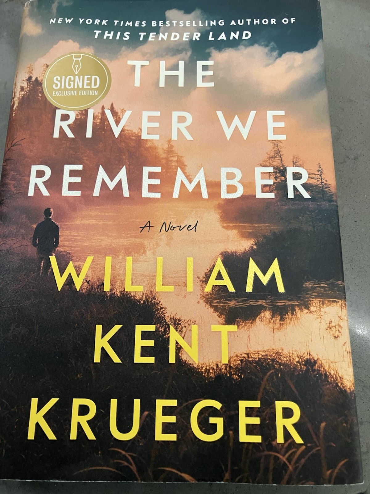 William Kent Krueger – THE RIVER WE REMEMBER (2023, Hardcover) SIGNED