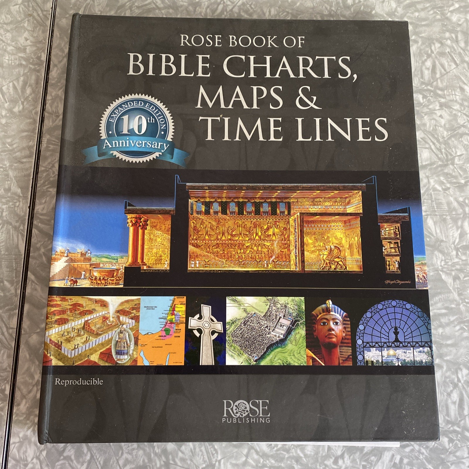 Rose Book of Bible Charts Maps & Time Lines 10th Anniversary Expanded Foldouts