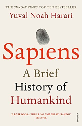 Sapiens: A Brief History of Humankind by Harari, Yuval Noah 0099590085 The Fast