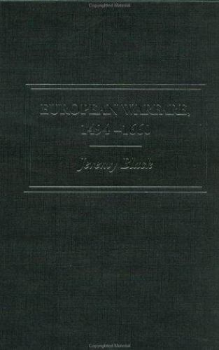 European Warfare, 1494-1660 (Warfare and History) – paperback Black, Jeremy