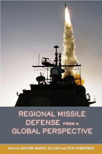 Regional Missile Defense from a – Paperback, by Dombrowski Peter – Very Good