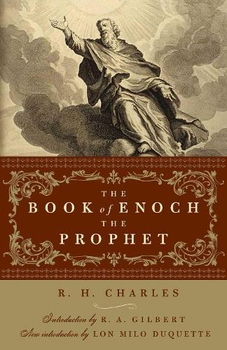 R. H. Charles The Book of Enoch the Prophet (Paperback) Weiser Enochian Library