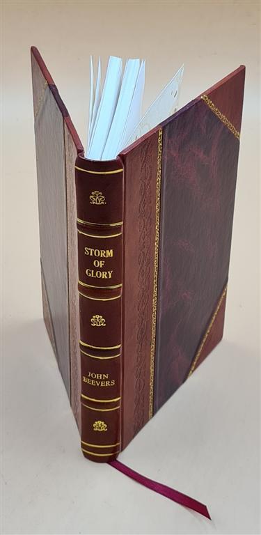 Storm Of Glory : The Story Of St. The?Re?Se Of Lisieux / By John [Leather Bound]