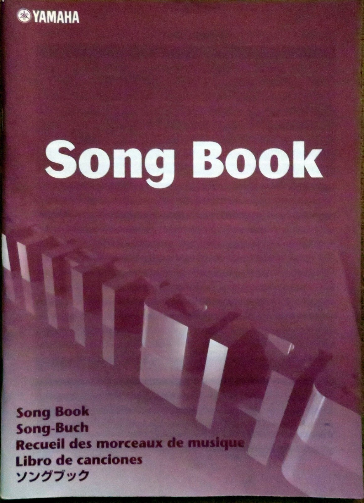 YAMAHA SONG BOOK – Several languages, 71 pages, 1999