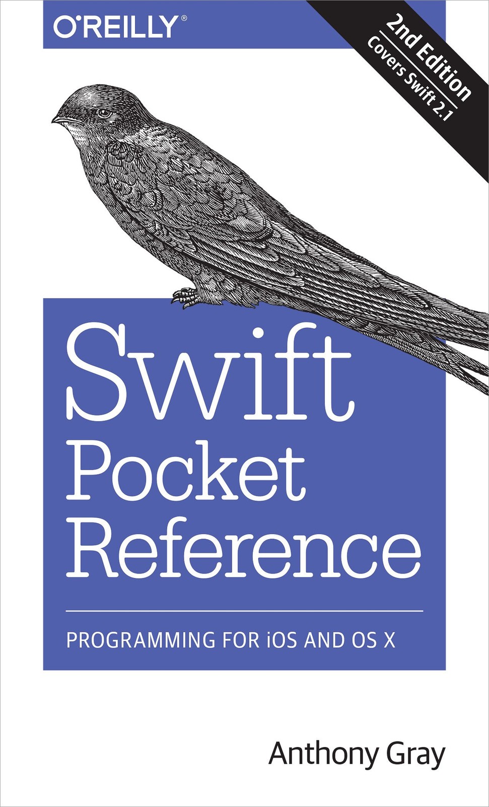 Swift Pocket Reference: Programming for Ios and OS X: Covers Swift 2.1 – pap…
