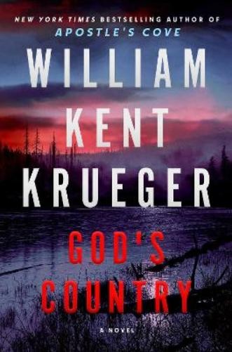 William Kent Krueger God’s Country (Hardback) (UK IMPORT) (PRESALE 09/24/2026)