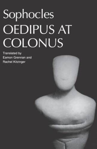 Oedipus at Colonus: Sophocles (Greek Tragedy in New Translations) – GOOD