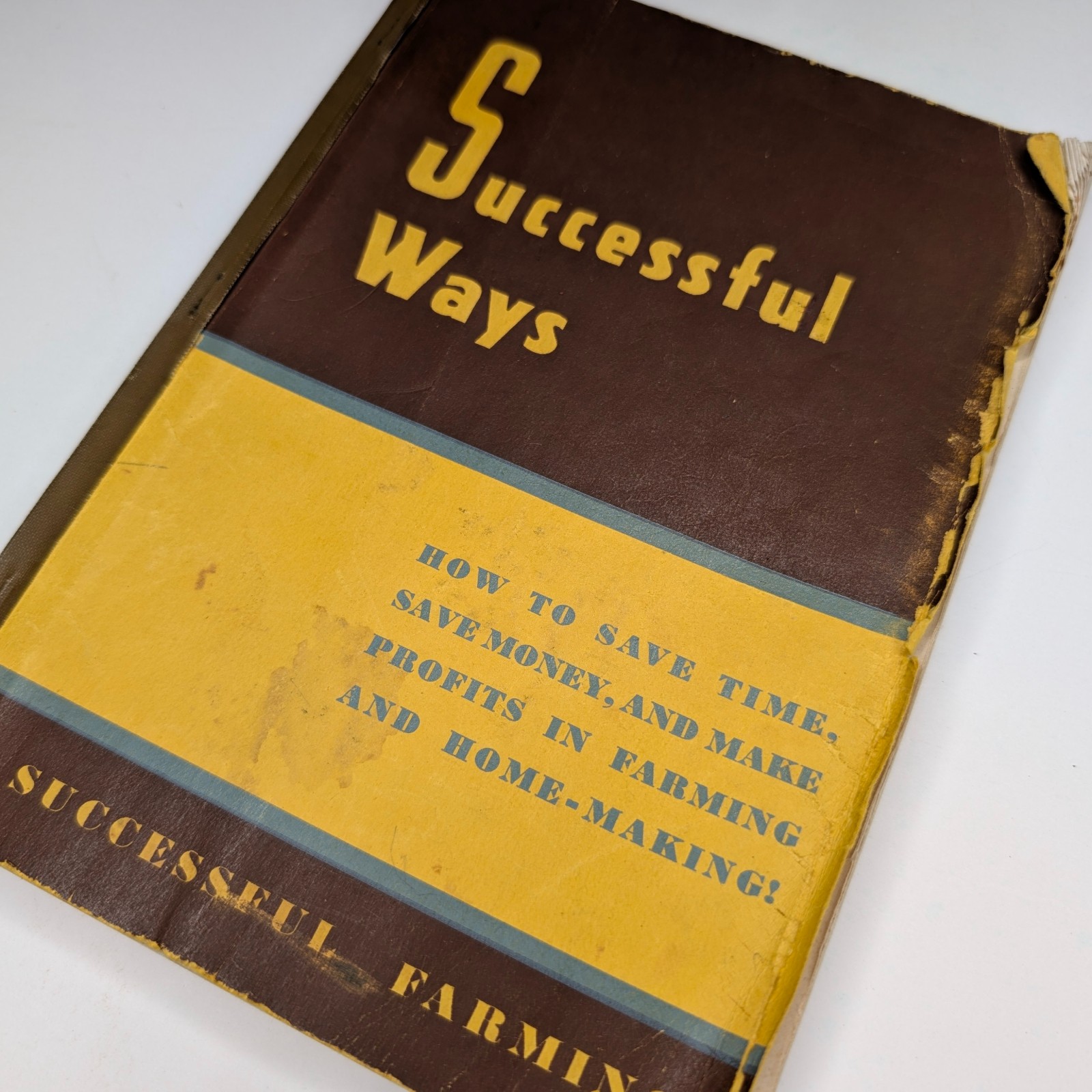 c1940s Successful Ways Farming Home-Making Book Meredith Des Moines Iowa Vtg IA