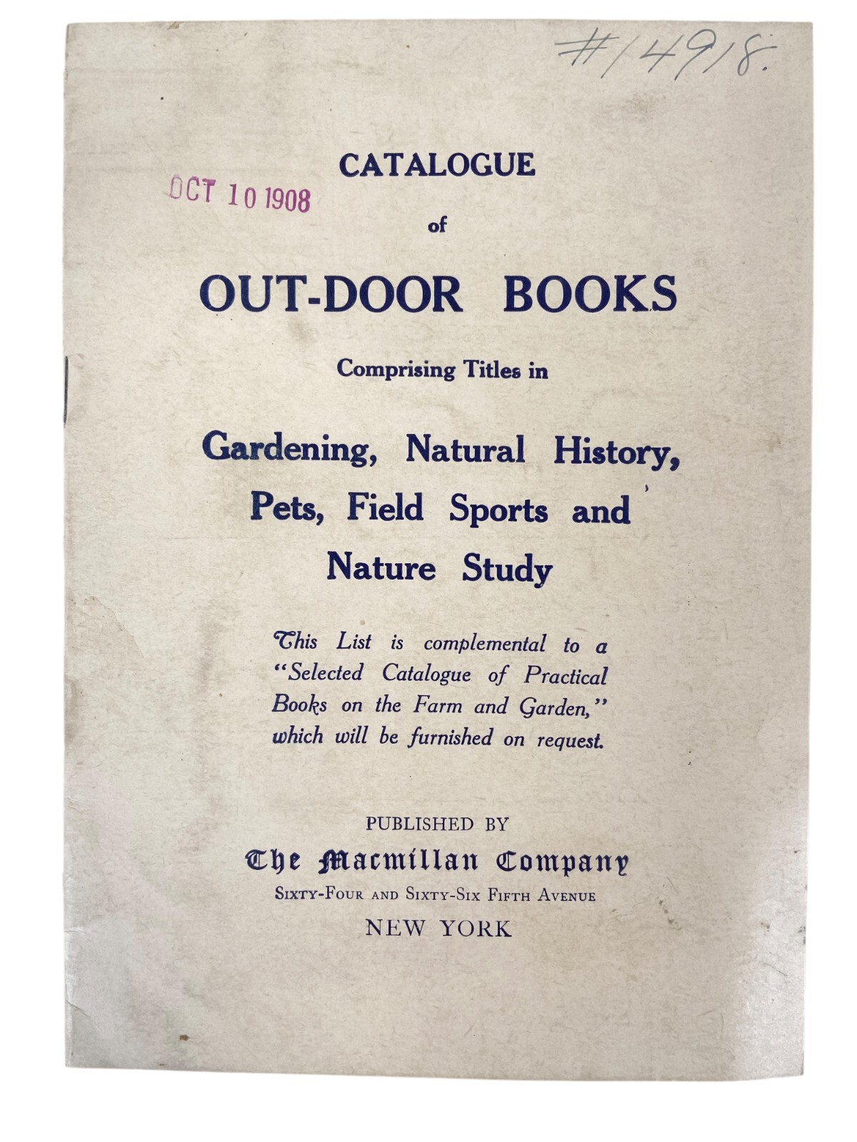 VERY RARE 1908 CATALOGUE OF OUT-DOOR BOOKS The Macmillan Company New York
