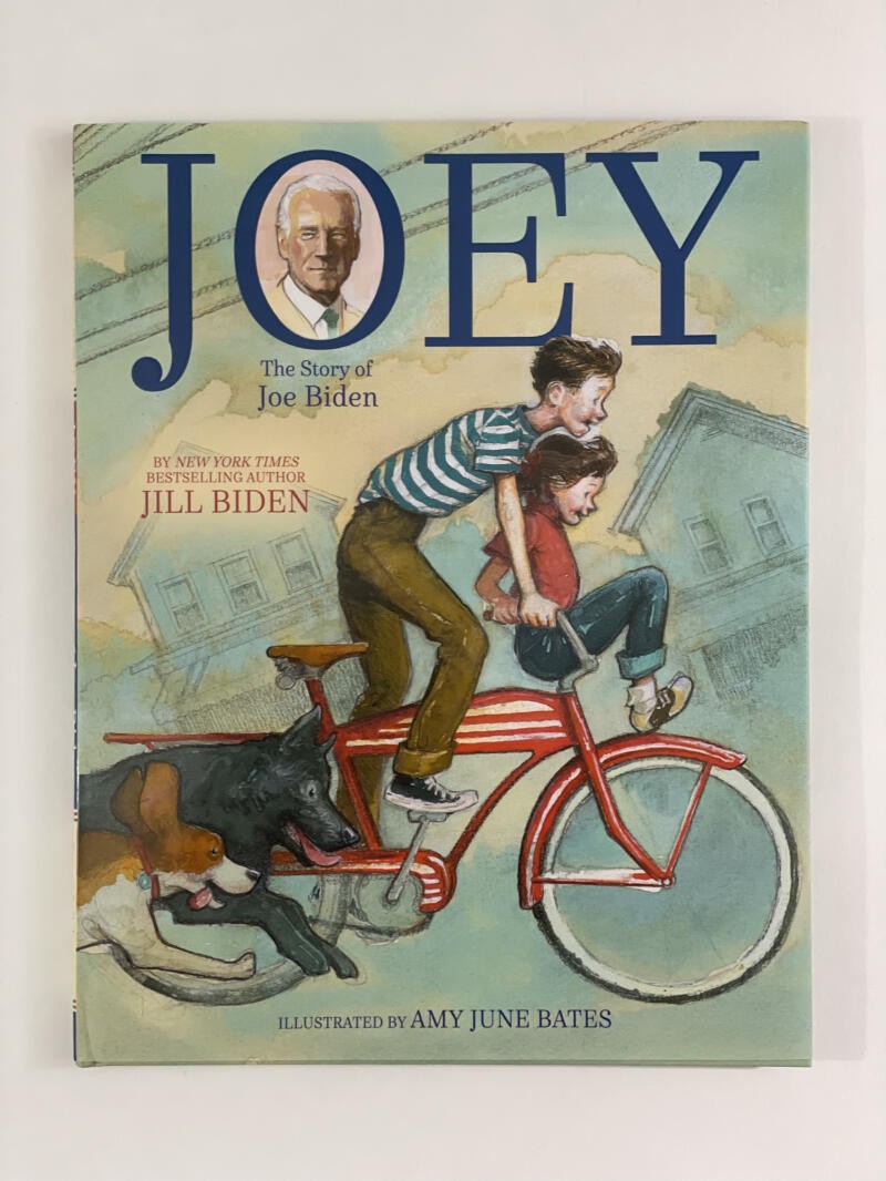 JILL BIDEN SIGNED AUTOGRAPH “JOEY: THE STORY OF JOE BIDEN” BOOK – RARE! W/ ACOA