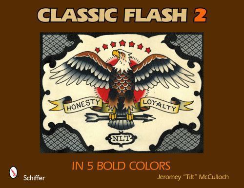 Classic Flash 2: In Five Bold Colors-Contemporary Tattooing, McCulloch, Jeromey