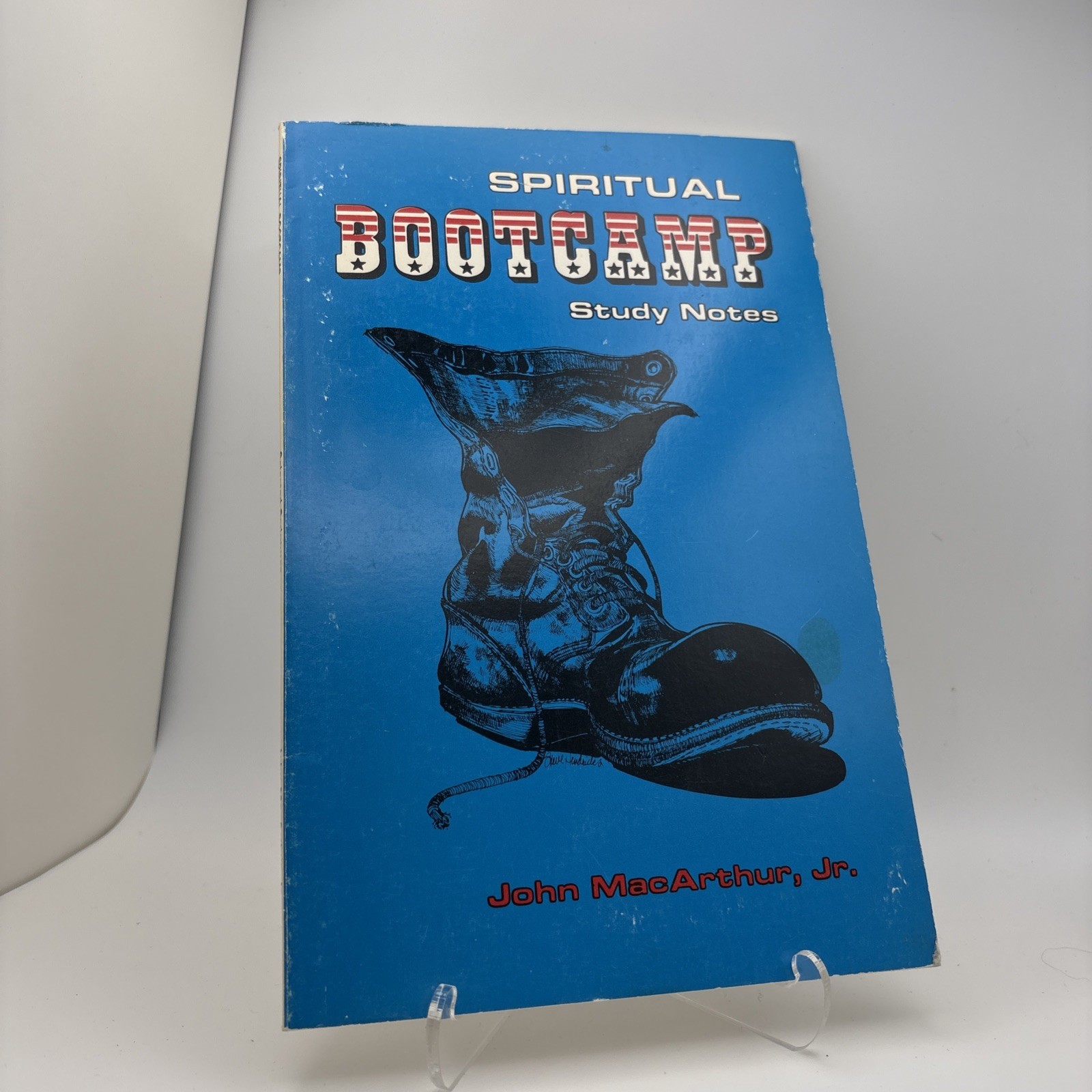 Spiritual Bootcamp Study Notes By: John MacArthur Jr. 30 Pages, *No Writing*