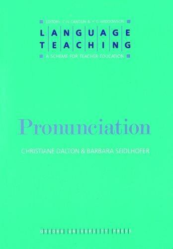 Language Teaching. A Scheme for Teacher’s Education. Pronunciation, Seidlhofer,
