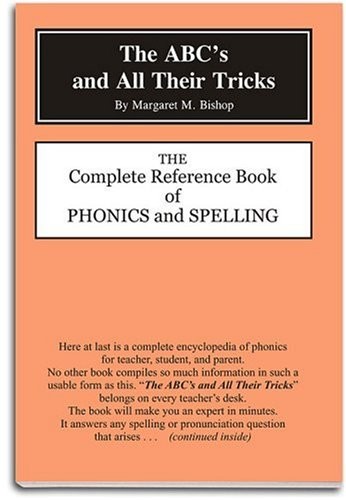 THE ABC’S AND ALL THEIR TRICKS: THE COMPLETE REFERENCE By Margaret M. Bishop NEW