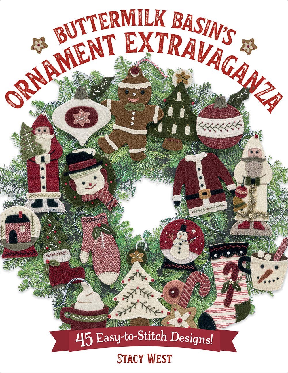 Buttermilk Basin’s Ornament Extravaganza: 45 Easy-to-Stitch Designs!