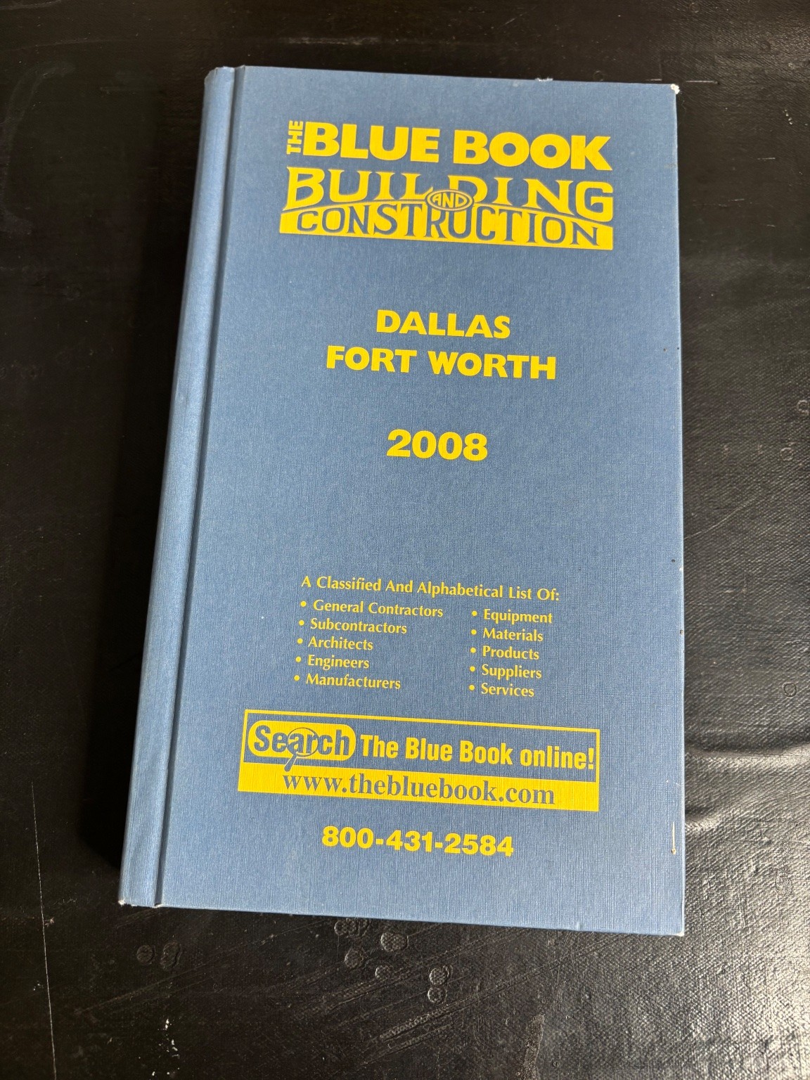 The Blue Book Building & Construction Dallas Fort Worth 2008 Contractors