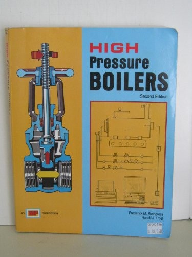 High Pressure Boilers, Frost, Harold J.