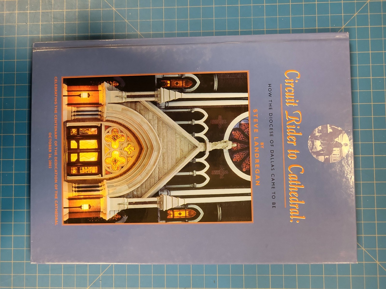 Circuit Rider Cathedral Diocese Dallas History Book Church Catholic Religion