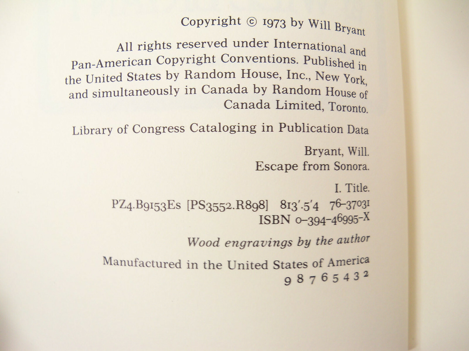 Escape from Sonora by Will Bryant Signed 1st Edition (1973, Book)