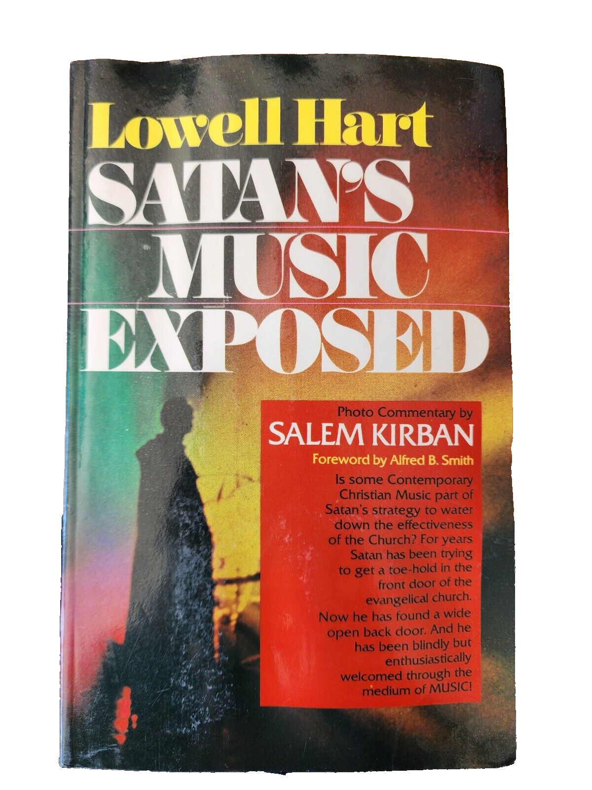 Satan’s Music Exposed by Salem Kirban & Lowell Hart
